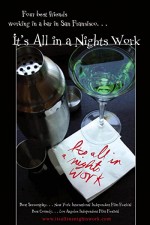 It's All in A Nights Work (2007) afişi