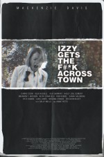 Izzy Gets the F*ck Across Town Izzy Gets the F*ck Across Town