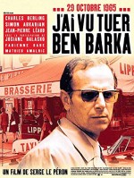 J'ai vu tuer Ben Barka (2005) afişi