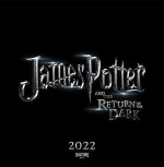 James Potter ve Karanlığın Dönüşü (2022) afişi James Potter ve Karanlığın Dönüşü (2022) afişi