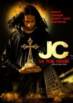 JC in tha Hood (2008) afişi