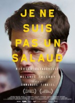 Je Ne Suis Pas Un Salaud (2015) afişi