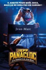 Jeff Panacloc : À la poursuite de Jean-Marc (2023) afişi