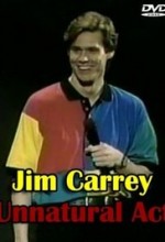 Jim Carrey: Unnatural Act Jim Carrey: Unnatural Act