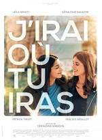 J'irai où tu iras (2019) afişi