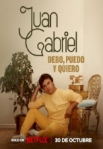 Juan Gabriel: I Must, I Can, I Will (2025) afişi Juan Gabriel: I Must, I Can, I Will (2025) afişi