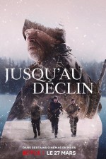 Jusqu'au déclin (2020) afişi Jusqu'au déclin (2020) afişi