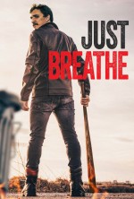 Just Breathe (2025) afişi Just Breathe (2025) afişi