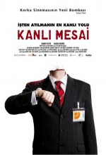 Kanlı Mesai (2006) afişi Kanlı Mesai (2006) afişi