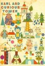 Karl And Curious Tower (2010) afişi