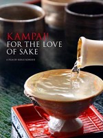 Kampai! For the Love of Sake (2015) afişi