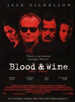Kan ve Şarap (1996) afişi Kan ve Şarap (1996) afişi