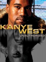 Kanye West: Unauthorized (2005) afişi