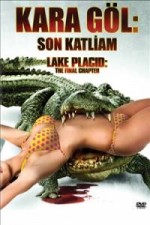 Kara Göl: Son Katliam (2012) afişi Kara Göl: Son Katliam (2012) afişi