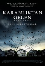 Karanlıktan Gelen (2013) afişi Karanlıktan Gelen (2013) afişi