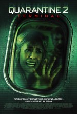 Karantina 2 : Terminal (2010) afişi Karantina 2 : Terminal (2010) afişi