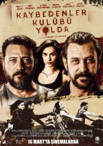 Kaybedenler Kulübü Yolda (2018) afişi Kaybedenler Kulübü Yolda (2018) afişi