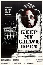 Keep My Grave Open (1977) afişi