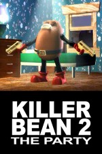 Killer Bean 2: The Party (2000) afişi