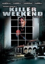 Killer Weekend (2007) afişi