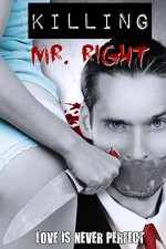 Killing Mr. Right (2014) afişi