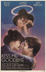 Kiss Me Goodbye (1982) afişi