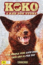 Koko: A Red Dog Story (2019) afişi