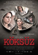 Köksüz (2013) afişi Köksüz (2013) afişi