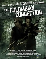 Kolombiya Bağlantısı (2014) afişi