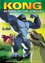 Kong: Return to the Jungle (2007) afişi