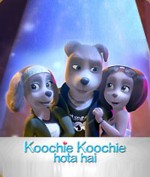 Koochie Koochie Hota Hai Koochie Koochie Hota Hai