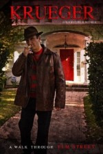 Krueger: A Walk Through Elm Street Krueger: A Walk Through Elm Street