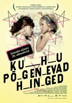 Kuhu Põgenevad Hinged (2007) afişi