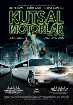 Kutsal Motorlar (2012) afişi Kutsal Motorlar (2012) afişi