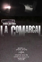 La Comarcal (2006) afişi