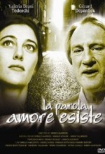 La Parola Amore Esiste (1998) afişi
