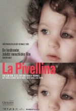 La Pivellina (2009) afişi
