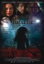 Lanetli Bataklık (2007) afişi Lanetli Bataklık (2007) afişi