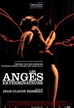 Les Anges Exterminateurs (2006) afişi Les Anges Exterminateurs (2006) afişi