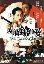 Love, Guns & Glass (1995) afişi