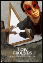 Low Grounds: The Portal (2010) afişi