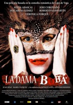 La Dama Boba (2006) afişi