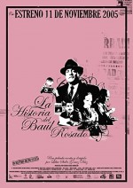 La Historia Del Baúl Rosado (2005) afişi