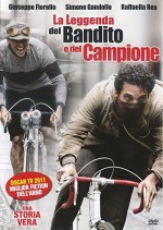 La Leggenda Del Bandito E Del Campione (2010) afişi