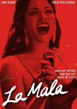 La Mala (2008) afişi