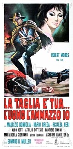 La Taglia è Tua... L'uomo L'ammazzo Io (1969) afişi