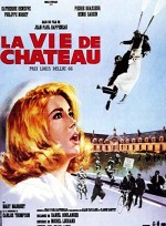 La Vie De Château (1966) afişi