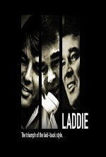 Laddie: The Man Behind the Movies Laddie: The Man Behind the Movies