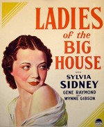 Ladies Of The Big House (1931) afişi