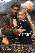 L'amore E La Guerra (2007) afişi